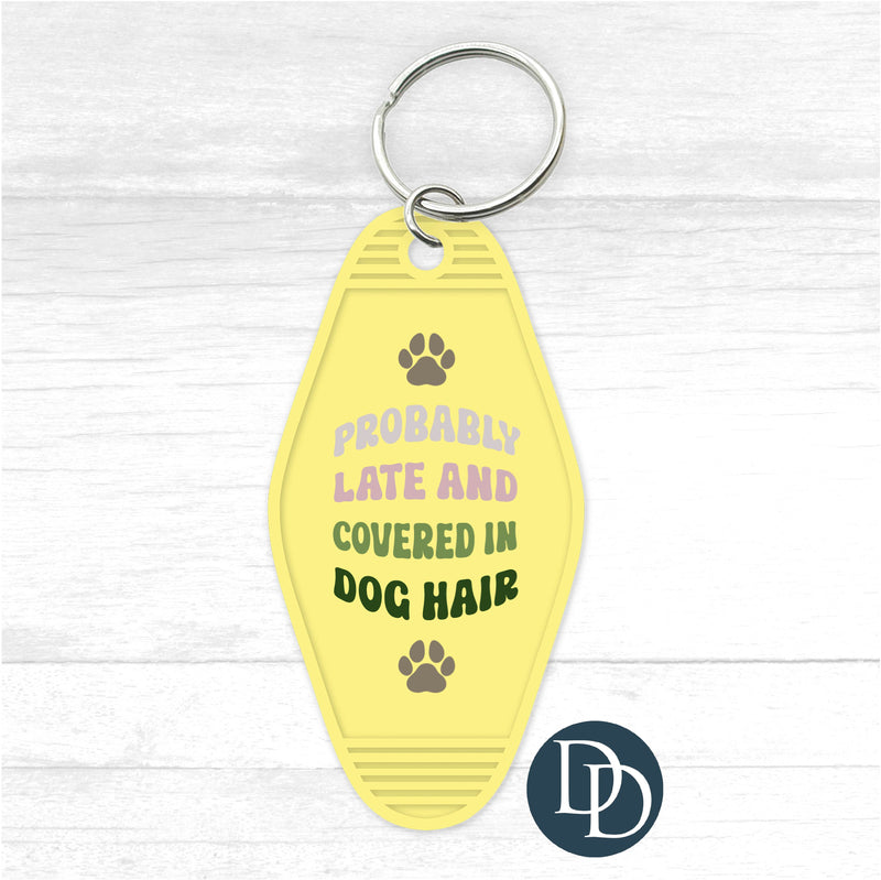 Probably Late Dog Hair Motel Keychain UV DTF Decal