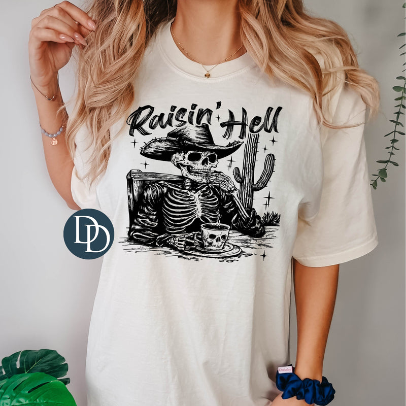 Raisin' Hell (Black Ink) *Screen Print Transfer*