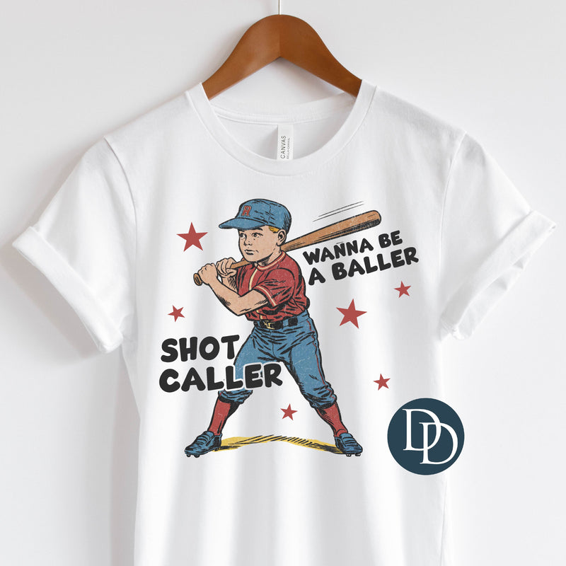 Retro Wanna Be A Baller *DTF Transfer*