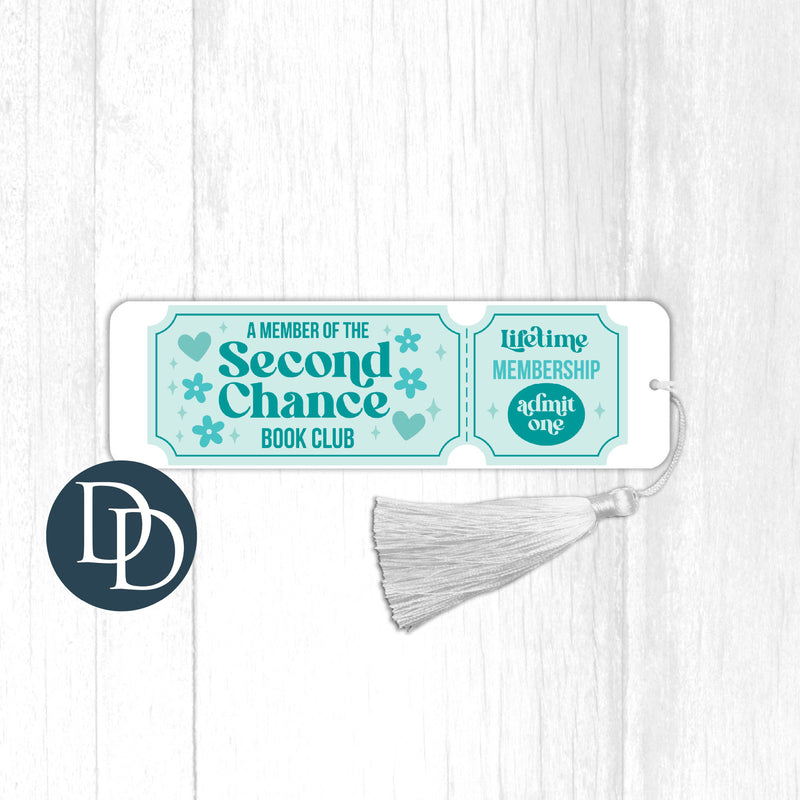 Second Chance Lifetime Member *UV DTF Bookmark Decal*