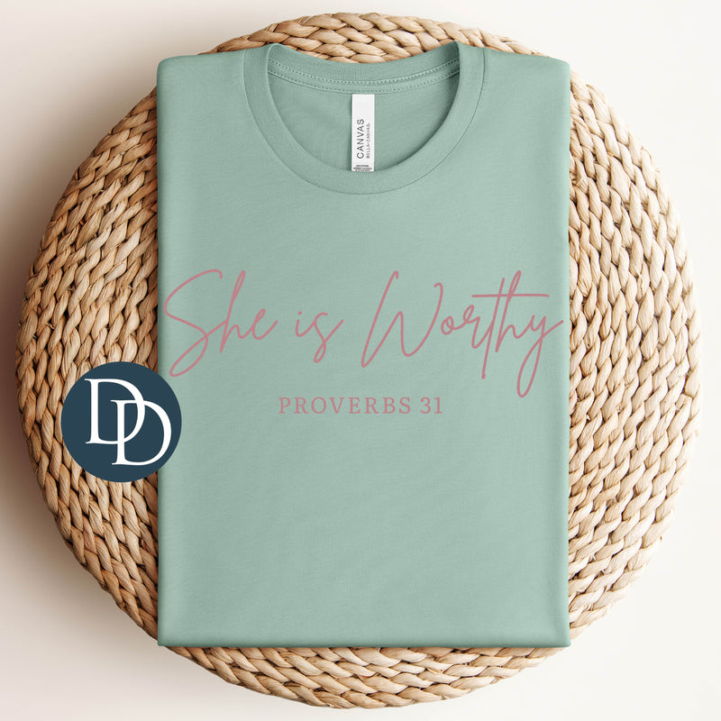 She Is Worthy Script (Dusty Rose Ink) *Screen Print Transfer*