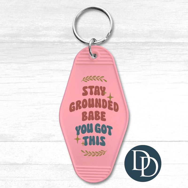 Stay Grounded Motel Keychain UV DTF Decal