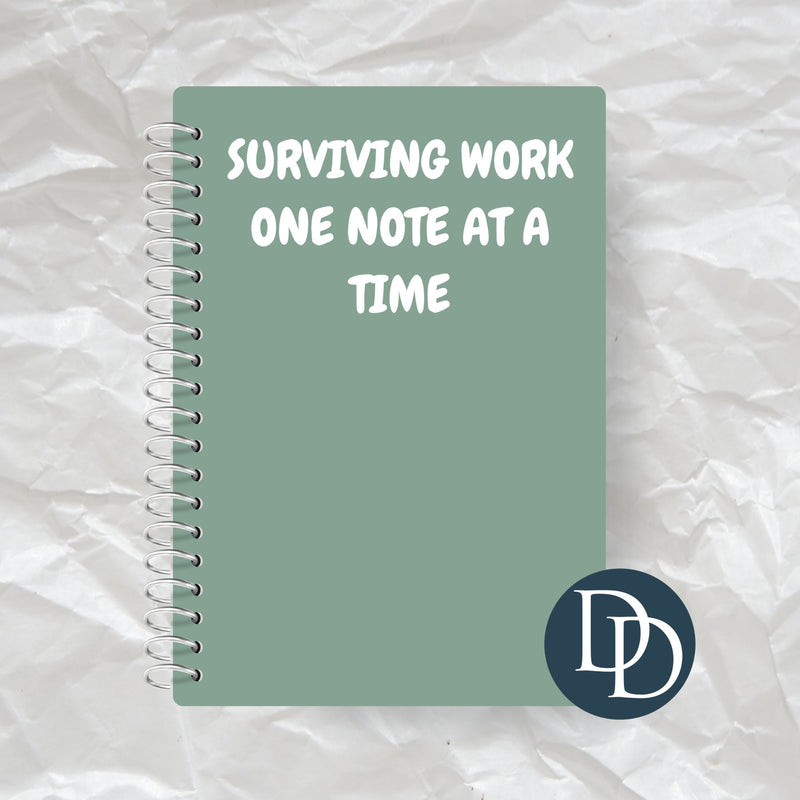 Surviving Work One Note at a Time *Journal UV DTF Decal*