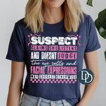 Suspect Claims She Doesn't Judge *DTF Transfer*