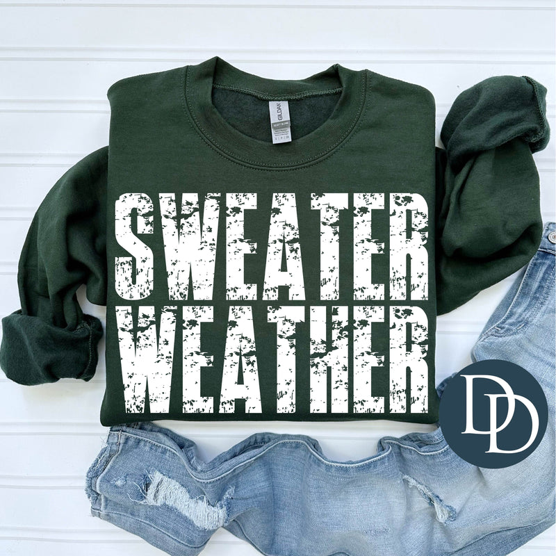 Sweater Weather Distressed Block (White Ink) *Screen Print Transfer*