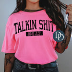 Talking Sht 247 (Black Ink) *Screen Print Transfer*