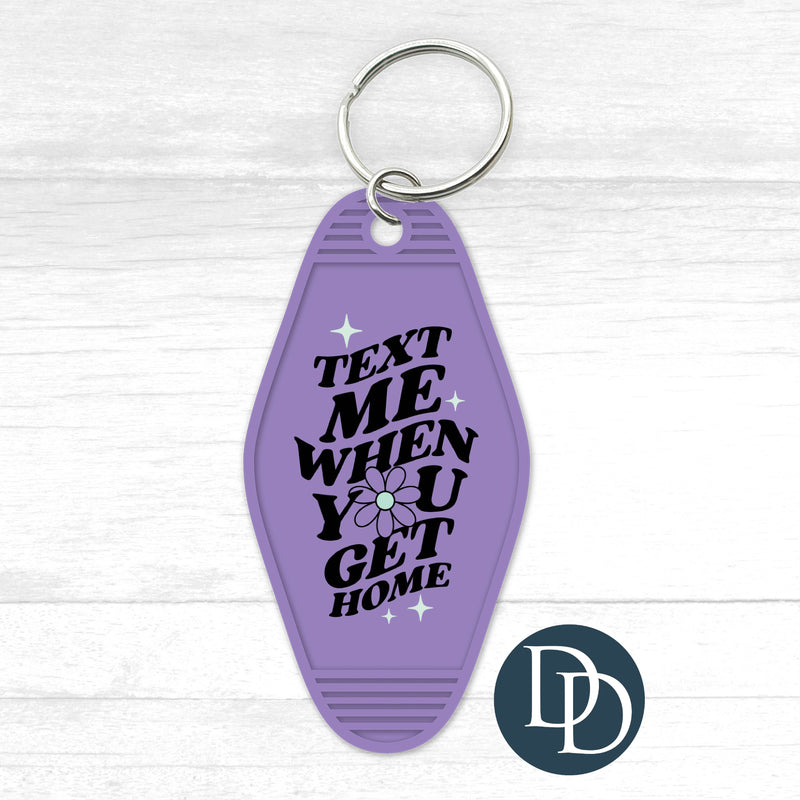 Text Me When You Get Home Motel Keychain UV DTF Decal