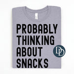 Thinking About Snacks Block Distressed (Black Ink) *Screen Print Transfer*