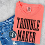 Trouble Maker (Black Ink) *Screen Print Transfer*