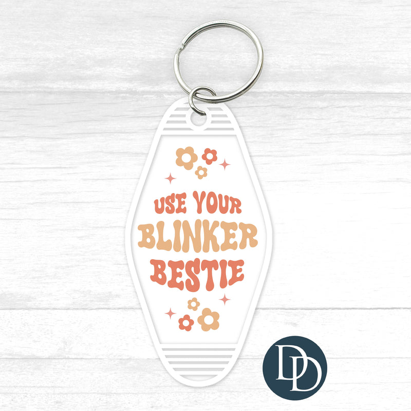 Use Your Blinker Bestie Motel Keychain UV DTF Decal