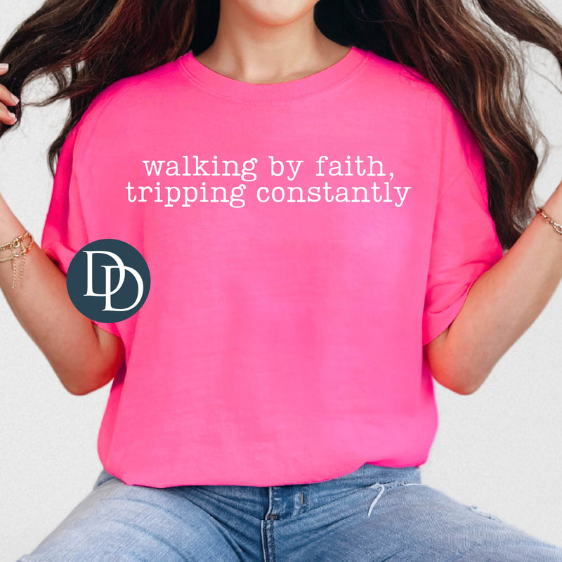 Walking By Faith Tripping Constantly with Hat Print *DTF Transfer*