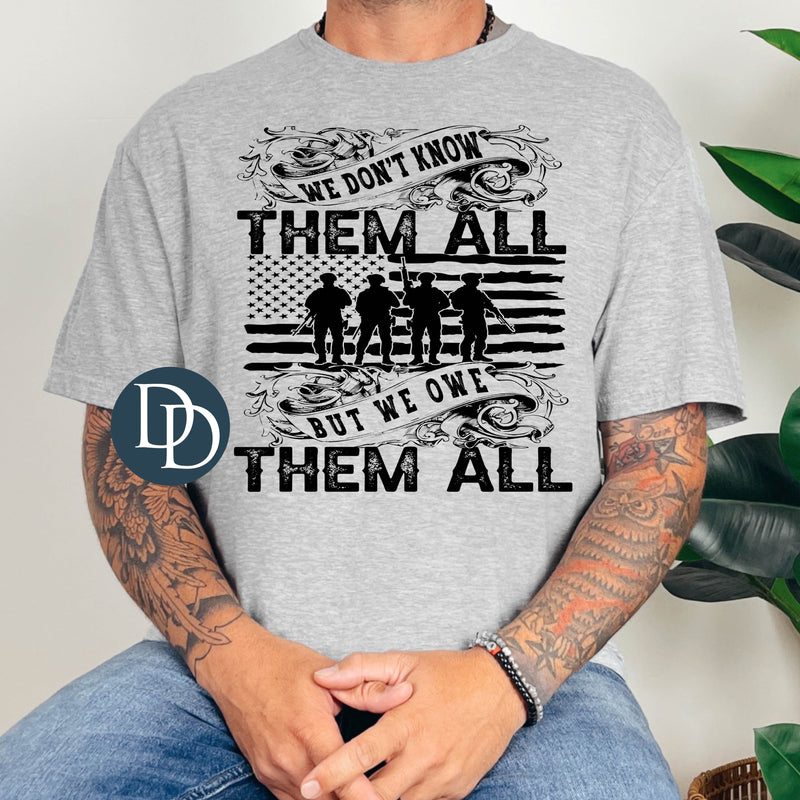 We Don't Know Them All (Black Ink) *Screen Print Transfer*