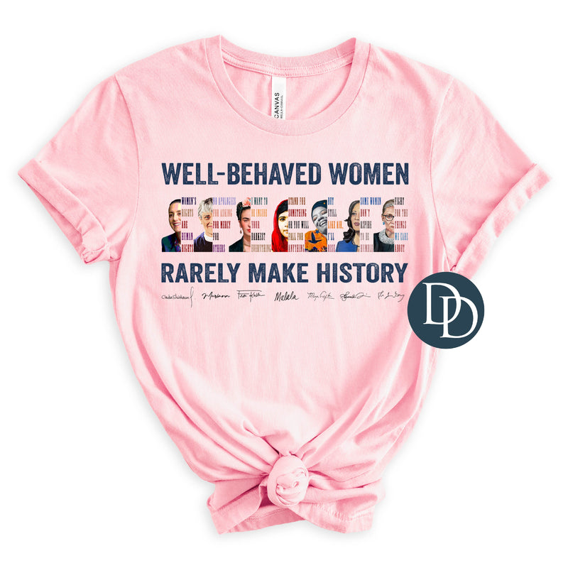 Well Behaved Women Images Signatures *DTF Transfer*
