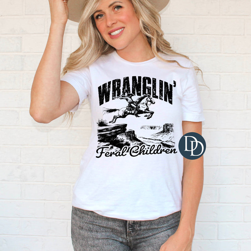 Wranglin' Feral Children Western (Black Ink) - NOT RESTOCKING - *Screen Print Transfer*