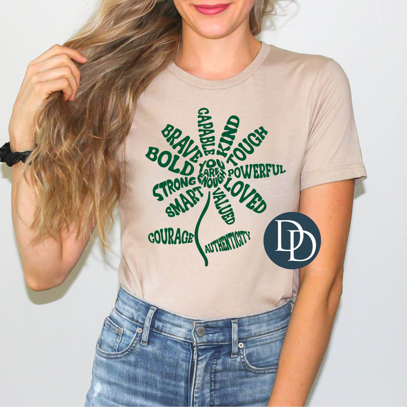 You Are Enough Flower (Hunter Green Ink) - NOT RESTOCKING - *Screen Print Transfer*