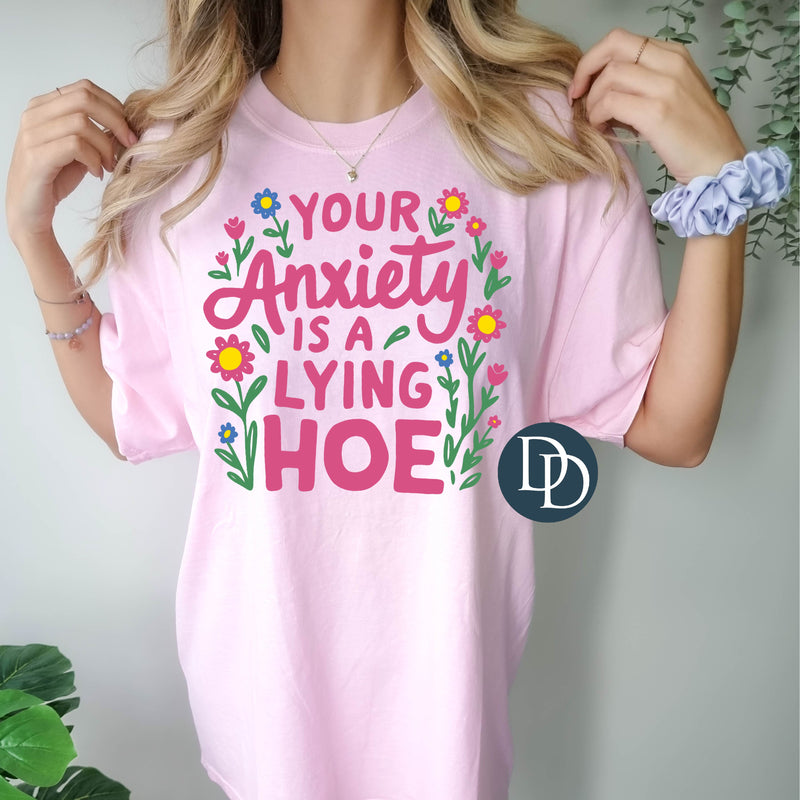 Your Anxiety *DTF Transfer*