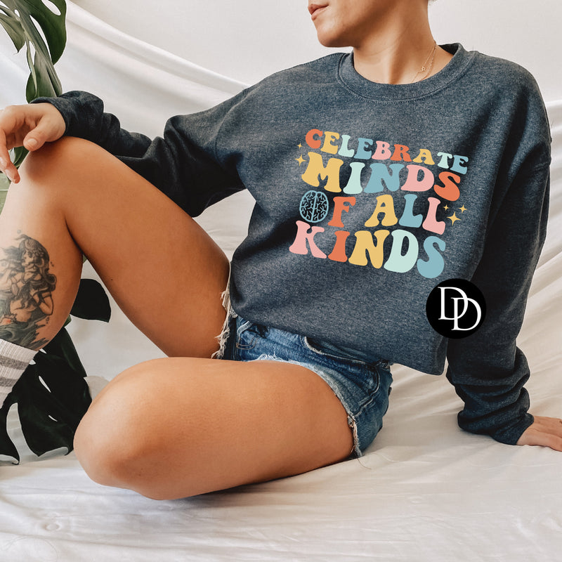 Celebrate Minds Of All Kinds *DTF Transfer*