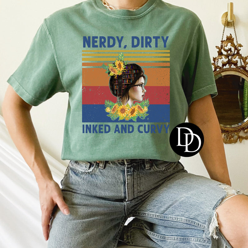 Nerdy Dirty Inked & Curvy *DTF Transfer*